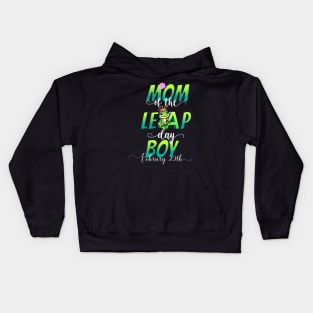 Mom Of The Leap Day Boy February 29Th Birthday Leap Year Kids Hoodie